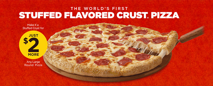 Stuffed Flavored Crust Pizza, just $2.00