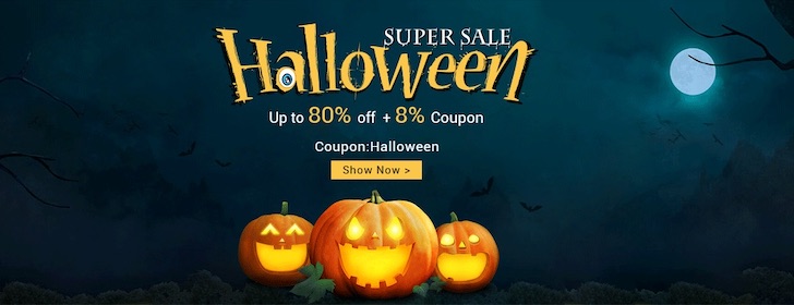 Up to 80% Off + 8% coupon, coupon code: Halloween